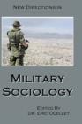 Image for New Directions in Military Sociology