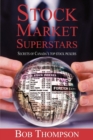 Image for Stock Market Superstars : Secrets of Canada&#39;s Top Stock Pickers