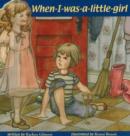 Image for When-I-Was-A-Little-Girl