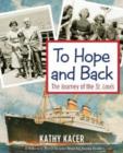 Image for To Hope &amp; Back : The Journey of the St Louis