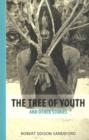 Image for Tree of Youth : &amp; Other Stories