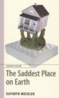 Image for Saddest Place on Earth