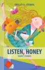 Image for Listen, Honey