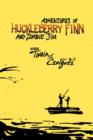 Image for Adventures of Huckleberry Finn and Zombie Jim : Mark Twain&#39;s Classic with Crazy Zombie Goodness