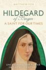 Image for Hildegard of Bingen: A Saint for Our Times