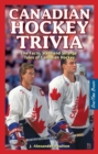 Image for Canadian Hockey Trivia : The Facts, Stats and Strange Tales of Canadian Hockey