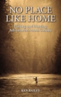 Image for No Place Like Home : Fishing &amp; Hunting Stories from the Field