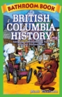 Image for Bathroom Book of British Columbia History