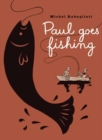 Image for Paul Goes Fishing