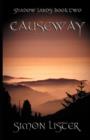 Image for Causeway - Shadow Lands : Book 2