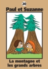 Image for Paul et Suzanne - La montagne et les grands arbres