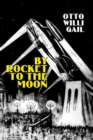 Image for By Rocket to the Moon
