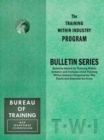 Image for Training Within Industry: Bulletin Series