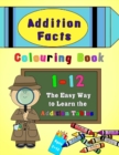 Image for Addition Facts Colouring Book 1-12