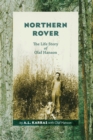 Image for Northern Rover : The Life Story of Olaf Hanson