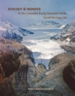 Image for Ecology and Wonder in the Canadian Rocky Mountain Parks Heritage Site