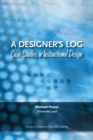 Image for A Designer&#39;s Log : Case Studies in Instructional Design