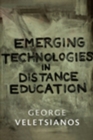 Image for Emerging Technologies in Distance Education