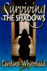 Image for Surviving The Shadows
