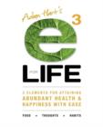 Image for E3 for LIFE : 3 Elements for Attaining Abundant Health and Happiness with Ease