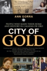 Image for City of Gold: People Who Made Their Home and History in Cagayan De Oro