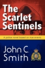 Image for The Scarlet Sentinels (pbk)