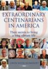 Image for Extraordinary Centenarians in America