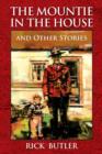 Image for The Mountie in the House and Other Stories