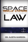 Image for Space Rescue Systems In the Context of International Law