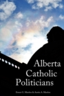 Image for Alberta Catholic Politicians