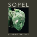 Image for Sopel: Alluring Presence