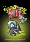Image for Stinky Skunk Mel