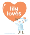 Image for Lily Loves