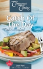 Image for Catch of the Day : Fish &amp; Seafood