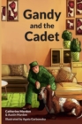Image for Gandy and the Cadet