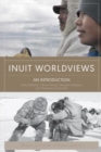 Image for Inuit Worldviews