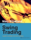Image for Marc Rivalland on Swing Trading