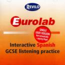 Image for Eurolab GSCE Edicion Espanola : Interactive Spanish GCSE Listening Practice