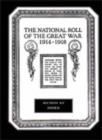 Image for The National Roll of the Great War 1914-1918 : Section I : London