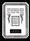 Image for The National Roll of the Great War 1914-1918 : Section XI : Manchester