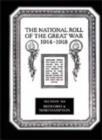 Image for The National Roll of the Great War 1914-1918 : Section XII : Bedford and Northmapton