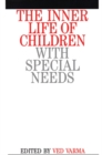 Image for The Inner Life of Children with Special Needs