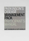 Image for Parkinson&#39;s disease management pack: Participant&#39;s manual
