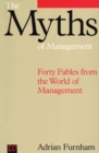 Image for The Myths of Management