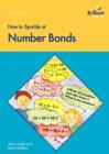 Image for How to Sparkle at Number Bonds