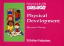 Image for Physical Development - Foundation Blocks