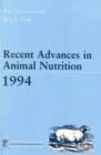 Image for Recent Advances in Animal Nutrition : University of Nottingham Feed Manufacturers Conference (28th, 1994, Nottingham)
