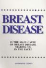 Image for Breast Disease : Is the Main Cause Staring Us in the Face?