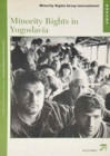 Image for Minority Rights in Yugoslavia