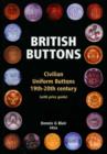 Image for British buttons  : civilian uniform buttons, 19th-20th century
